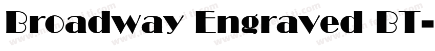 Broadway Engraved BT字体转换